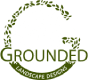 Grounded Landscape Designs